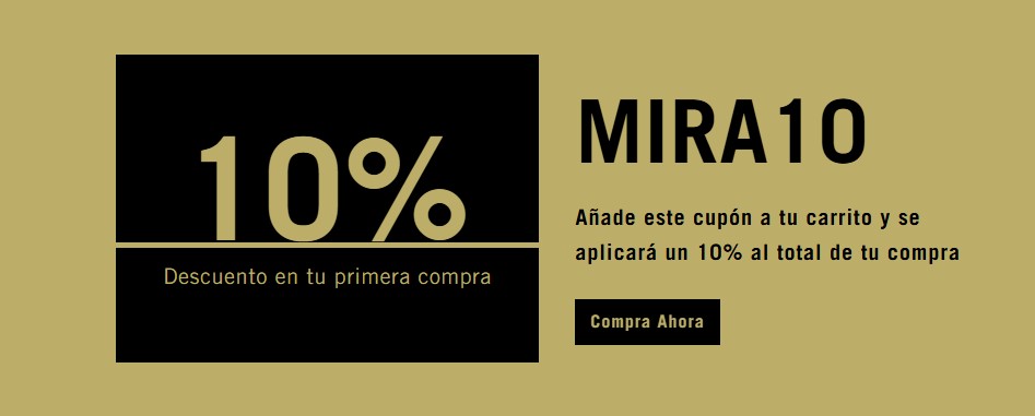 Cupón Descuento Primera Compra Mira10